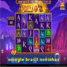 omegle brasil novinhas